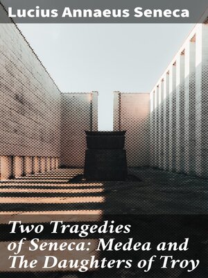 cover image of Two Tragedies of Seneca